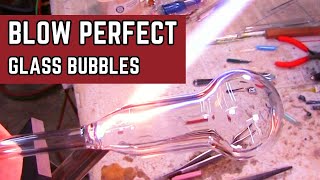 Glass Bubbles | Glass Blowing Techniques | Blowing The Perfect Glass Bubble