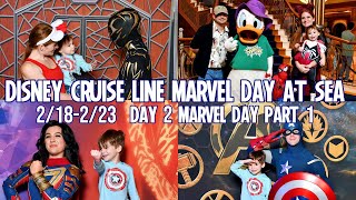 Disney Cruise Line Dream -Marvel Day at Sea- Day 2 Part 1 (Feb 19, 2024) Meeting Marvel Heros!