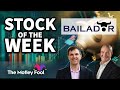 Motley Fool Stock of the Week: Bailador (ASX:BTI) August 25, 2021