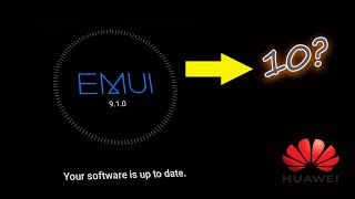 UPGRADING FROM ANDROID 9 TO 10. Still not there? -Huawei P20 Pro-