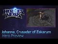 Hero Preview: Johanna - Crusader of Zakarum