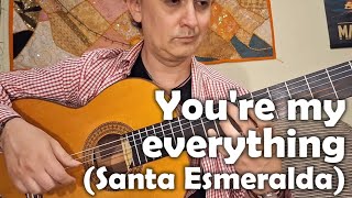 PDF Sample You're my everything Santa Esmeralda guitar cover guitar tab & chords by Eugen Sedko.