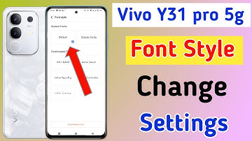Vivo Y31 pro 5g font style change | Vivo Y31 pro 5g me font kaise change kare /Vivo me font setting