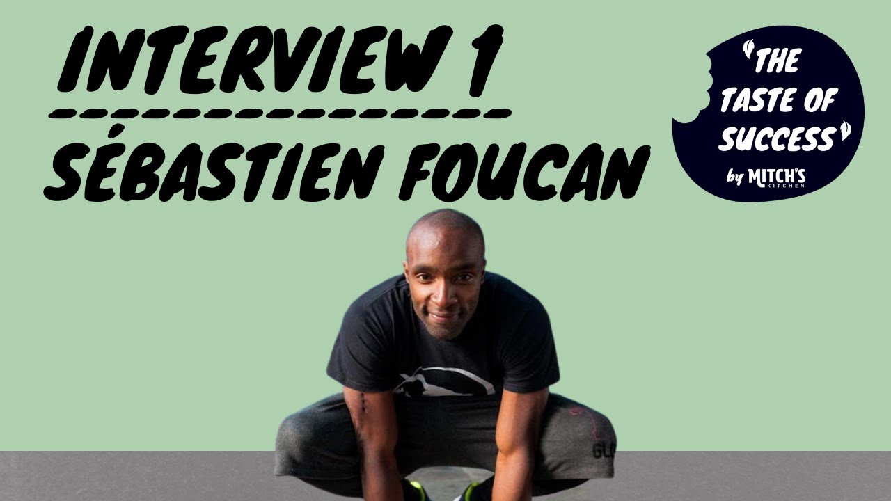 The Taste of Success Episode 1 - Sébastien Foucan