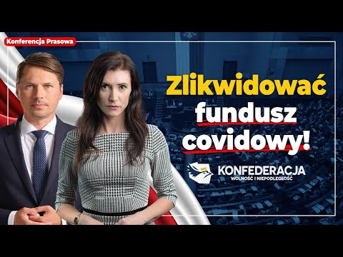 Składamy projekt likwidacji funduszu covidowego