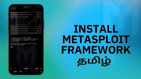 HOW TO INSTALL METASPLOIT IN MOBILE தமிழ் #tamil #metasploitable #linux #termux #hacking #tamilhack