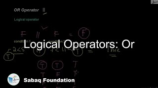 Logical Operators: OR, Computer Science Lecture | Sabaq.pk