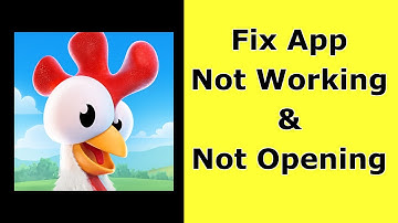 How to Fix Hay Day App Not Working / Not Opening / Not Loading Problem on Android