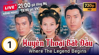 TVB Huyền Thoại Bắt Đầu tập 1/27 | tiếng Việt | Thái Thiếu Phân, Mã Tuấn Vỹ, Trần Hào | TVB 2002