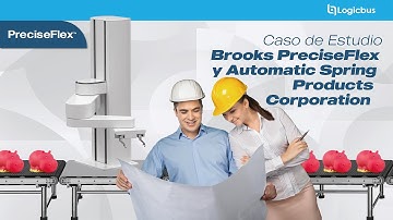 Caso de Estudio Brooks PreciseFlex y Automatic Spring Products Corporation - Logicbus