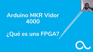 ¿Que es una FPGA? - Arduino MKR Vidor 4000 - Ardugeek