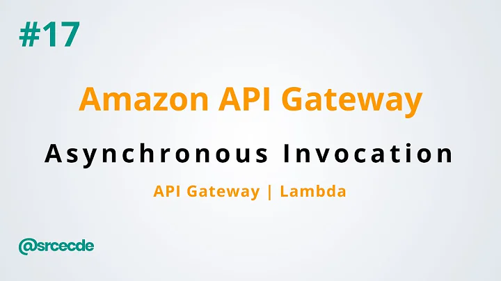 How to invoke lambda function asynchronously using API Gateway - Amazon API Gateway p17