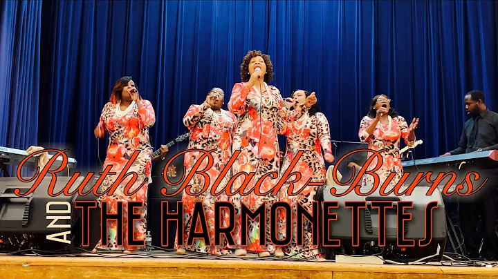 Ruth Black-Burns & the Harmonettes