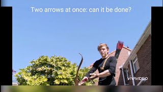 Archery twin shot: how to do it, and is there any point?