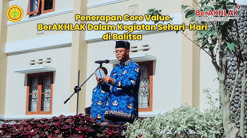PENERAPAN CORE VALUES BERAKHLAK DALAM KEGIATAN SEHARI-HARI DI LINGKUNGAN KERJA BALITSA