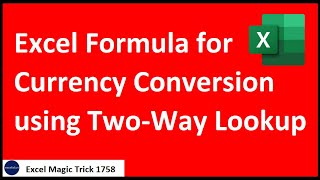 VLOOKUP or XLOOKUP for Currency Conversion in Excel Formula? Excel Magic Trick 1758
