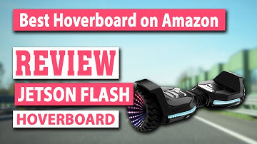 Jetson Flash Self Balancing Hoverboard Review - Best Hoverboard on Amazon