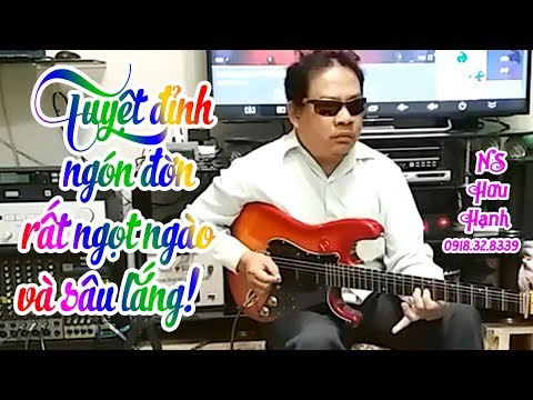 Ngón đờn này sẽ rất được săn đón và sẽ là tỷ phú của cây guitar phím lõm nếu được ở hải ngoại!