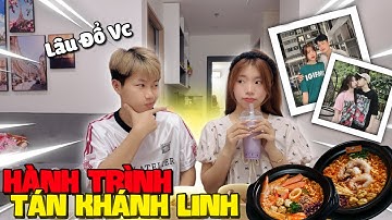 Vlog | Kể Lại Hành Trình Tán Đổ Khánh Linh Cực Kì Ảo Ma ?