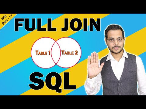 Part 17 - How to apply full outer Join in SQL | Uncover the Secrets of SQL: Part 17 Revealed!