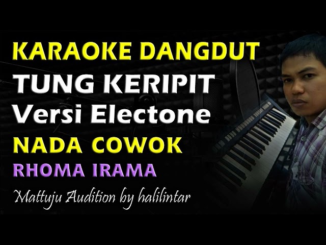 Karaoke Dangdut Tung Keripit || Nada Cowok class=