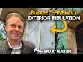 Exterior Insulation w/ Common Materials ft. Scott True