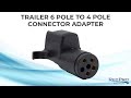 Trailer 6 Pole To 4 Pole Connector Adapter