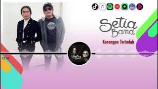 KENANGAN TERINDAH (SAMSONS) - SETIA BAND | Video Lirik