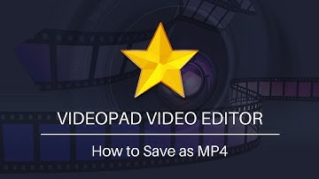 How to Save Video as MP4 | VideoPad Video Editing Tutorial