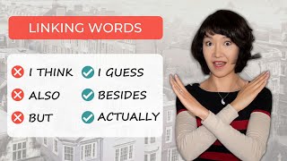 Band 9 IELTS Speaking Linking Words