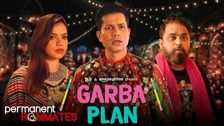 Garba Plan Ft. Sumeet Vyas, Nidhi Singh | Watch TVF’s Permanent Roommates on @PrimeVideoIN