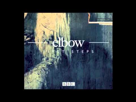 Elbow - First Steps (Olympics, Full Version)