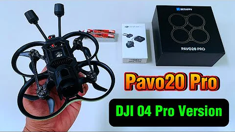 Betafpv Pavo20 Pro with DJI 04 Air Unit Pro (04 Edition)#betafpv