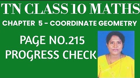 #TNClass10Mathematics-Samacheer Kalvi- Chapter 5 - Coordinate Geometry - Progress Check- Page no.215