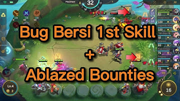 AUTO RICH - NEW BUG BERSI 1ST SKILL + ABLAZE BOUNTIES MAGIC CHESS