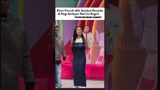 Dewi Perssik dkk Sambut Denada di Pagi Ambyar Hari Ini Begini #dewiperssik