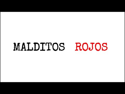 Malditos Rojos