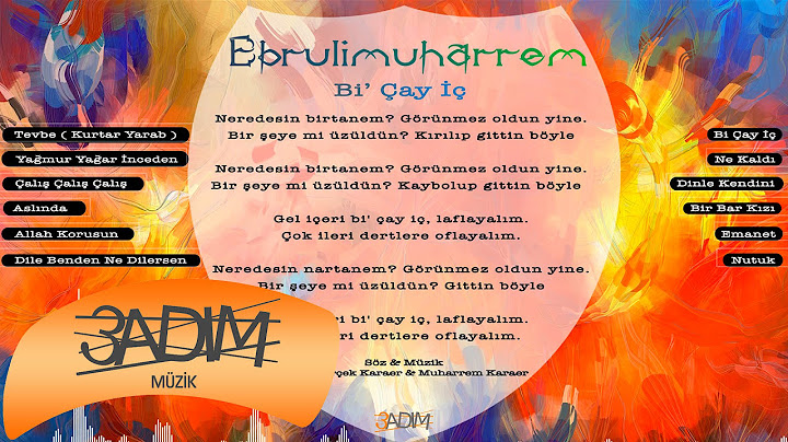 Ebrulimuharrem - Bi Çay İç ( Official Lyric Video )