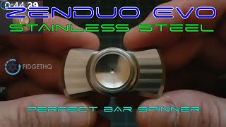Fidget Spinner Review: Zenduo Evo in Machined Stainless Steel by Fidget HQ