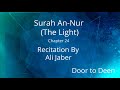 Surah annur the light ali jaber  quran recitation