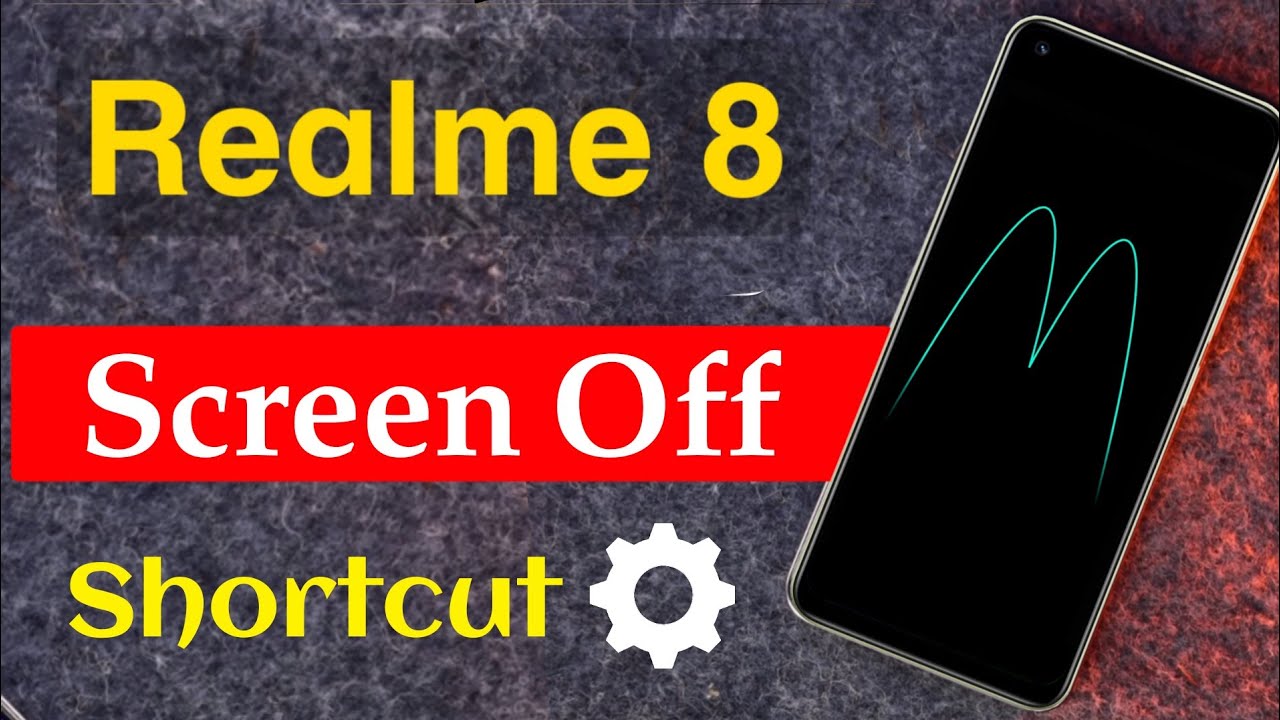 Realme 8 How to Use Screen Off Gestures Realme 8 Screen Off Gestures