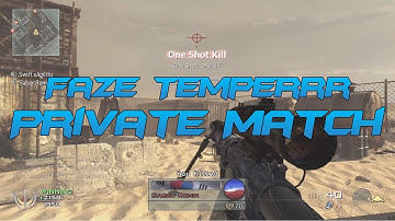 Private Match Mini / FaZe Temperrr