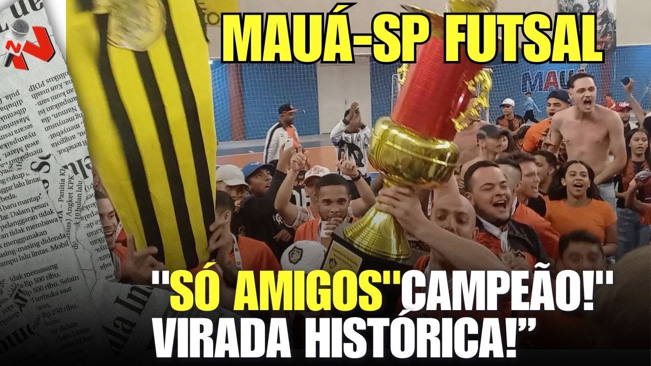 Grande Final do Campeonato de Futsal agita Mauá e consagra o time Só Amigos