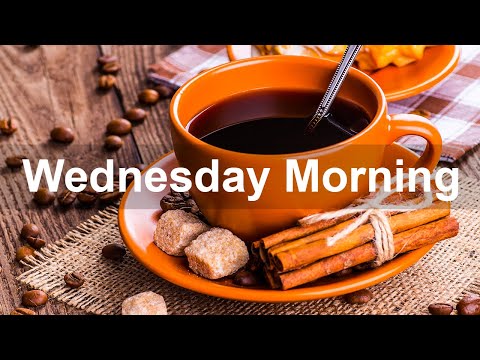 Wednesday Morning Jazz - Great Feeling Bossa Nova & Autumn Jazz Music