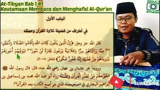 MAKNANI KITAB KUNING AT-TIBYAN FI ADABI HAMALATIL QUR'AN BAB 1 BAG #1||KARYA IMAM NAWAWI#Kitabkuning