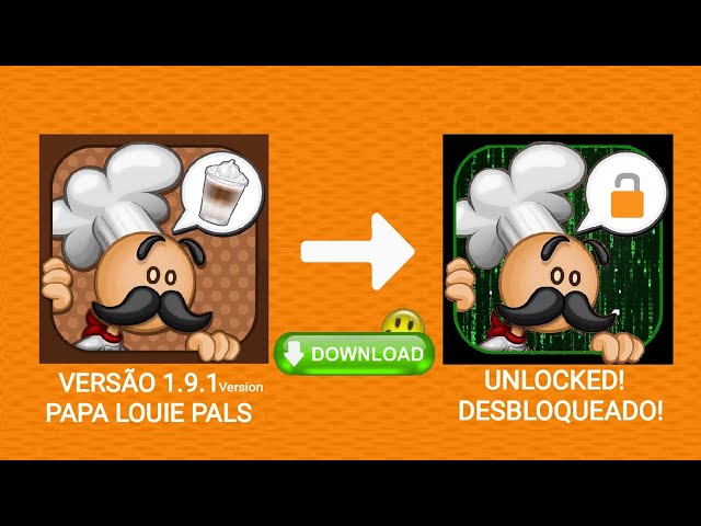 PAPA LOUIE PALS UNLOCKED/DESBLOQUEADO! (Version 1.9.1) Download