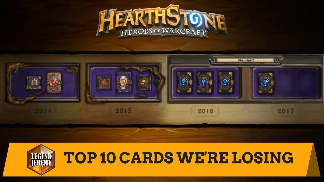 [Hearthstone] Top 10 Most Impactful Cards We're Losing (with Standard