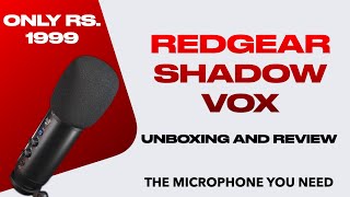 Red Gear Shadow Vox Microphone with RGB Lights | Unboxing and Quick review | Punchi Man Tech | Hindi