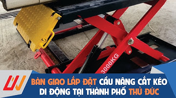 Cung cấp Cầu nâng cắt kéo dương nền cho khách hàng tại Tp. Thủ Đức