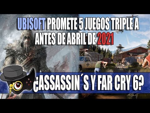 Vídeo: Ubisoft Promete Cinco Juegos Triple A Antes De Abril De 2021